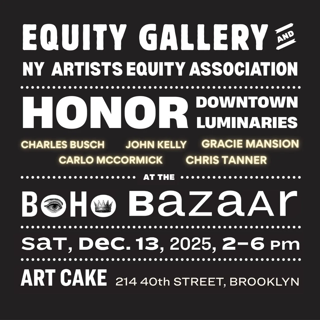 In keeping with the event&rsquo;s Downtown theme, NYAE's &quot;BoHo Bazaar&quot; benefit will honor a select group of pioneering culture makers associated with the East Village 80s art scene including actor and playwright Charles Busch, art critic an