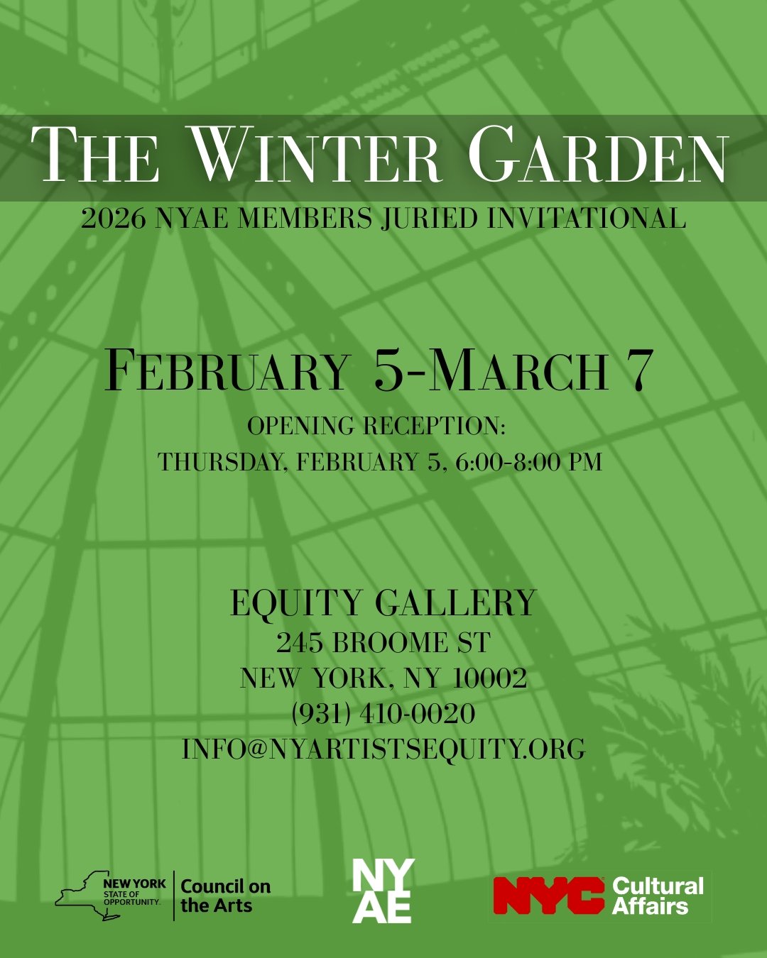Equity Gallery is pleased to present "The Winter Garden", NYAE&rsquo;s annual Members Juried Invitational, bringing together a selection of works chosen by artist jurors Peter Bonner, Linnea Paskow, and Patricia Watwood. 

As we brave the c