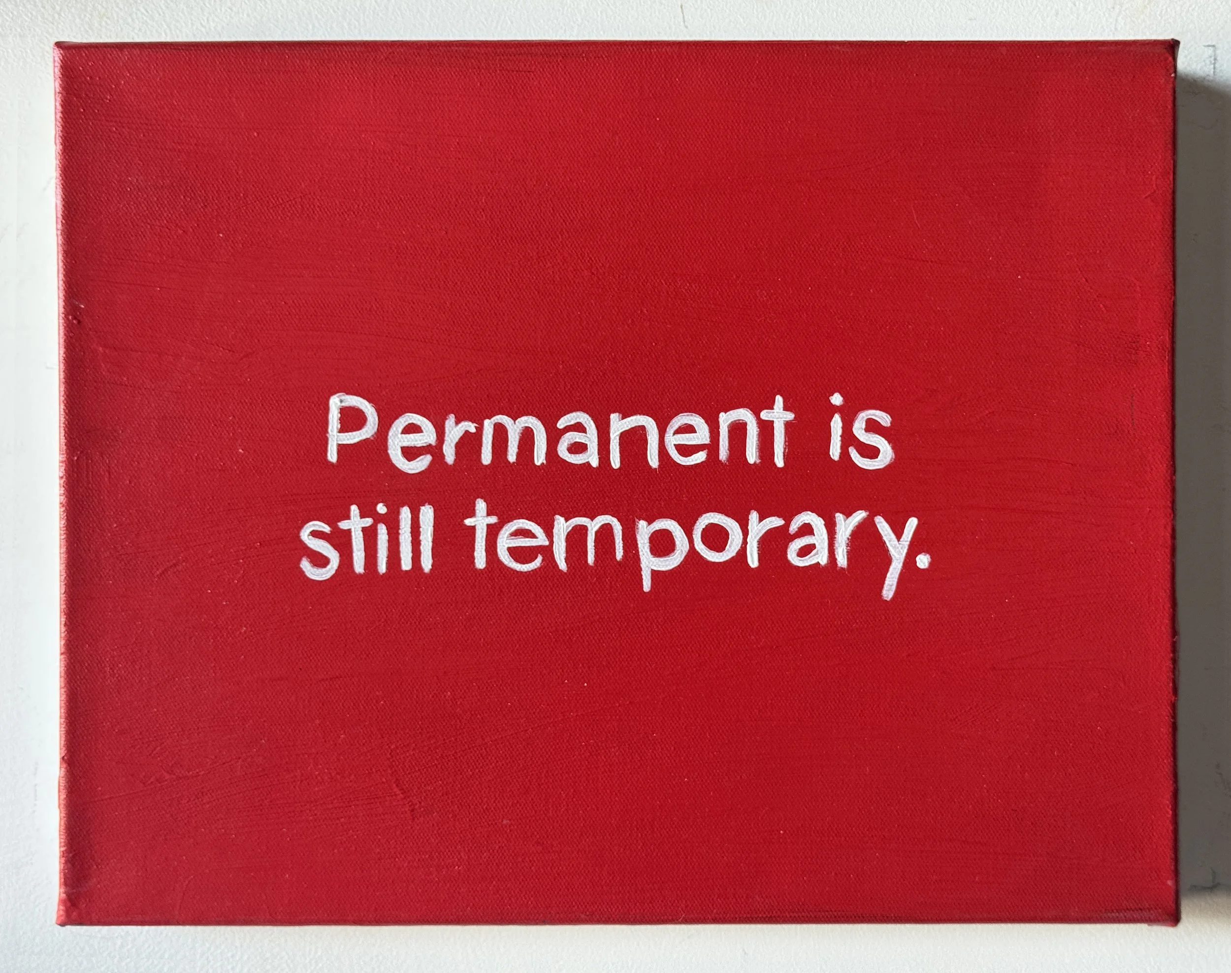 Lisa Levy, "74. Permanent is still temporary."