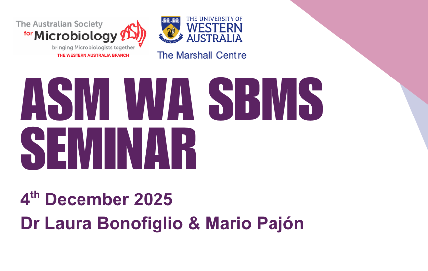 ASM WA SBMS Lunch Seminar: Dr Laura Bonofiglio, Mario Pajón
