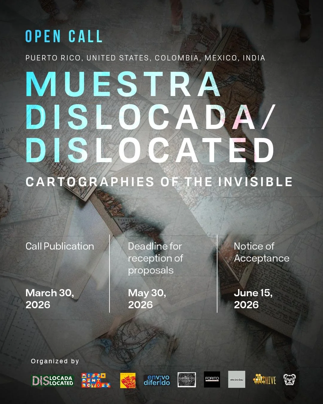 Muestra Dislocada/Dislocated issues an open call for video performance in 2026. The call explores Cartographies of the Invisible: systems of power, control, and exclusion that operate beyond visibility yet shape territories, bodies, memories, and eve