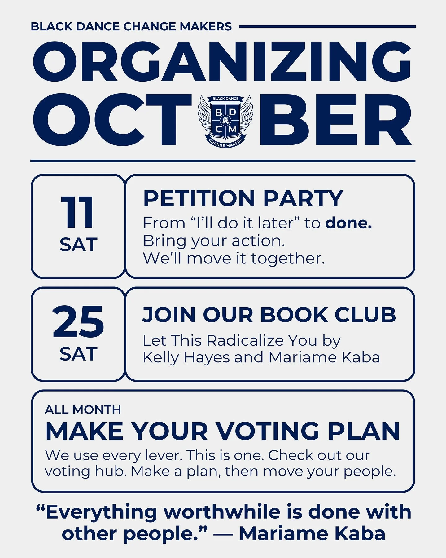 This October, we&rsquo;re getting Organized!

Organizing October is our month to sharpen our tools, turning practice into power with simple, doable actions that build muscle. 

We organize because art without infrastructure is fragile, and care witho