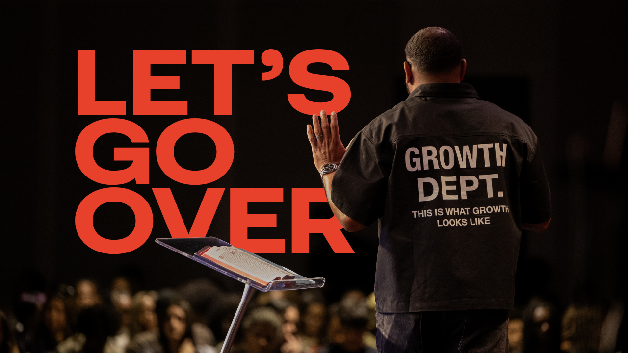 Let's Go Over
