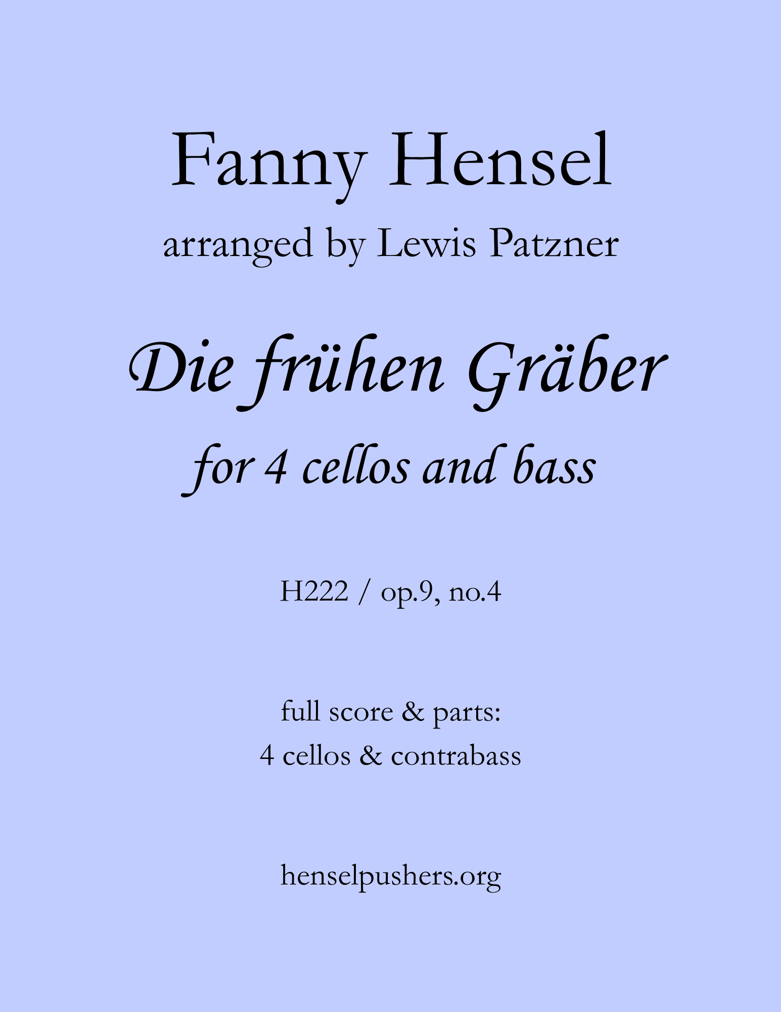 Die frühen Gräber for 4 cellos and bass [PDF instant download]