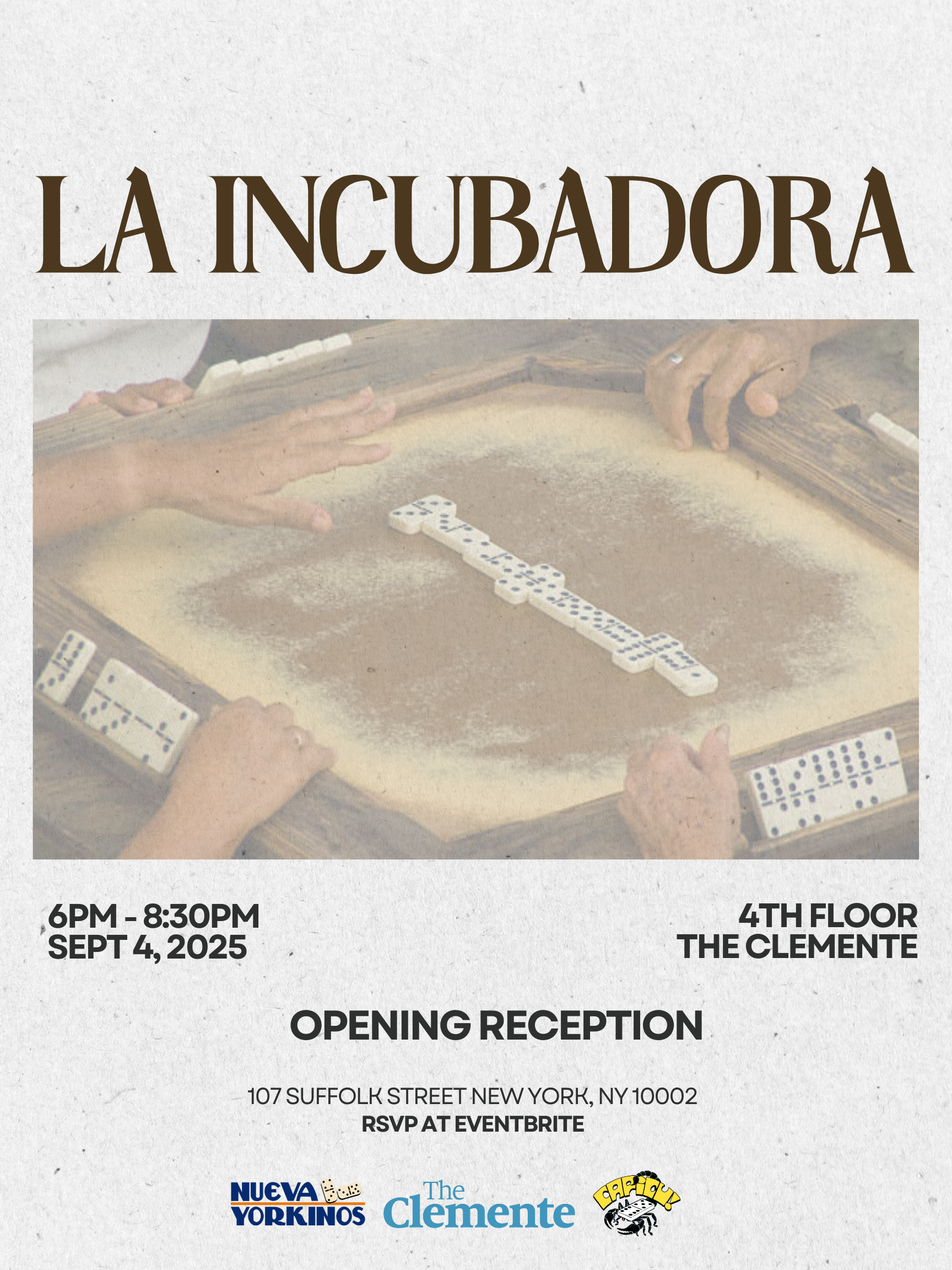 La Incubadora: Opening Reception