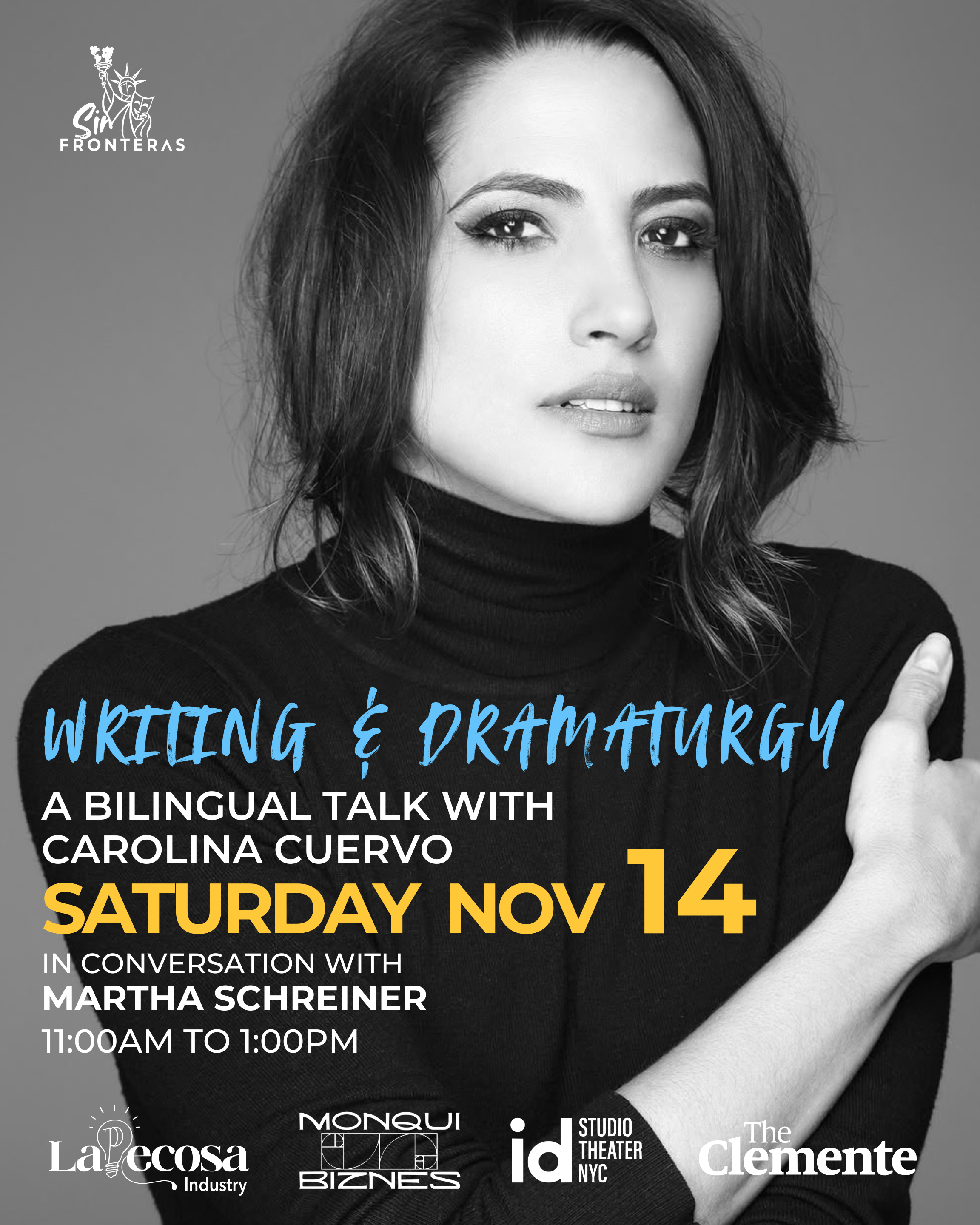 Writing & Dramaturgy: A Bilingual Talk with Carolina Cuervo