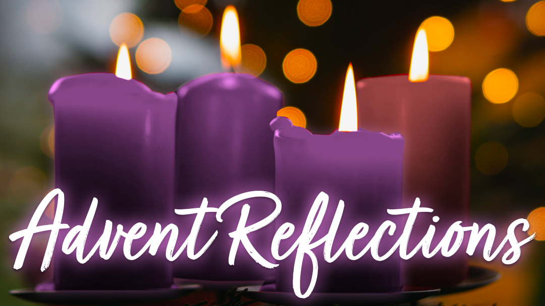 Advent 2021 Audio Reflections