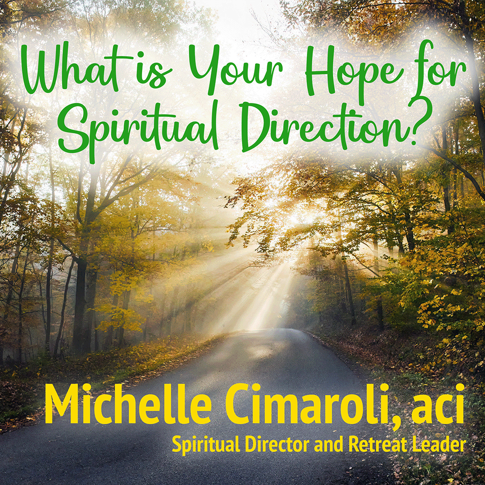 Michelle Cimaroli, aci’s Hope for Spiritual Direction