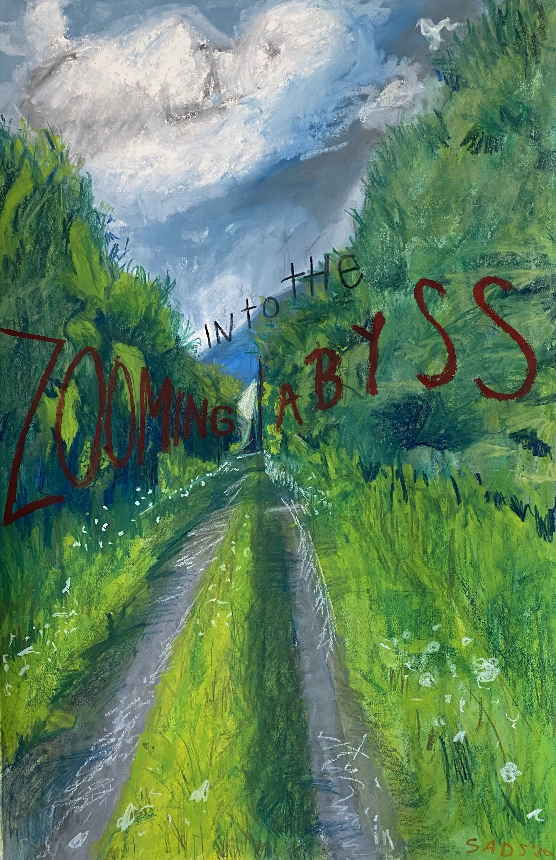 on navigating a global pandemic..., 25.75x40" $300