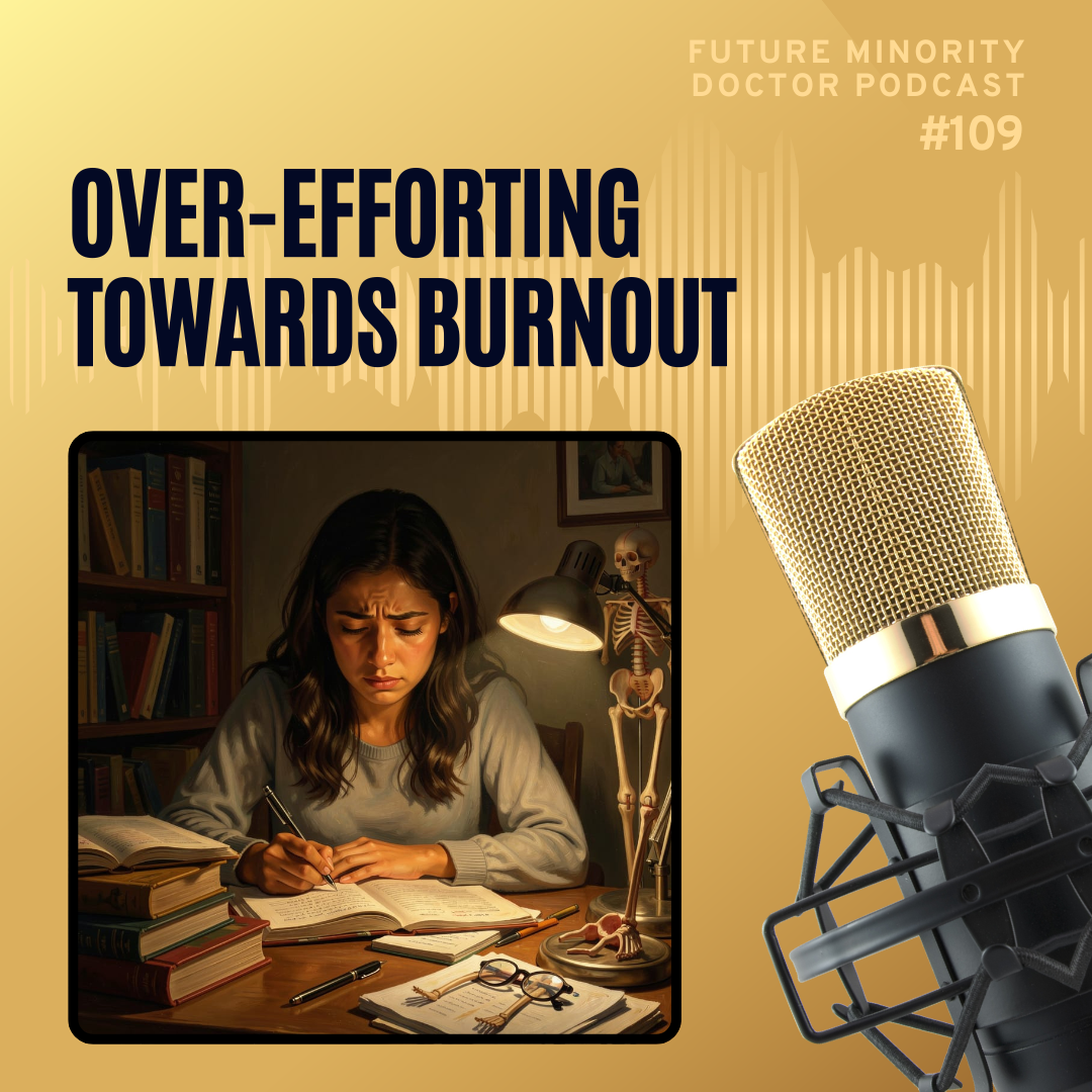 Episode 109: Over-efforting Towards Burnout 