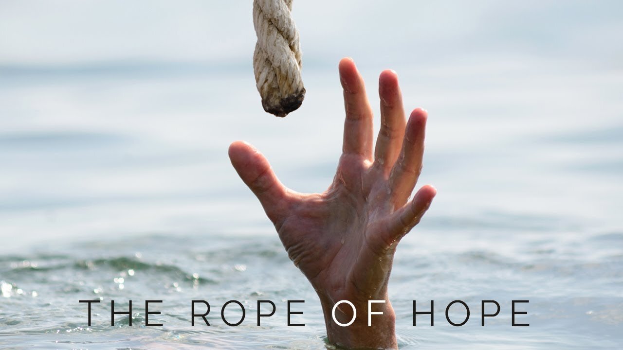 A Rope Called Hope