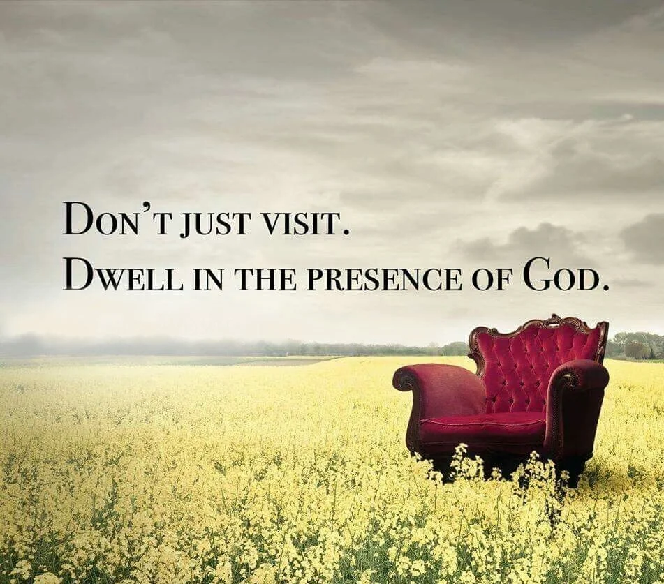 Living In His Presence