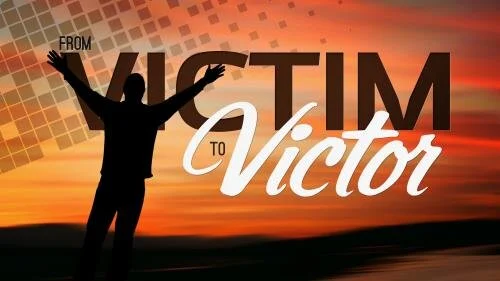 From Victim to Victor