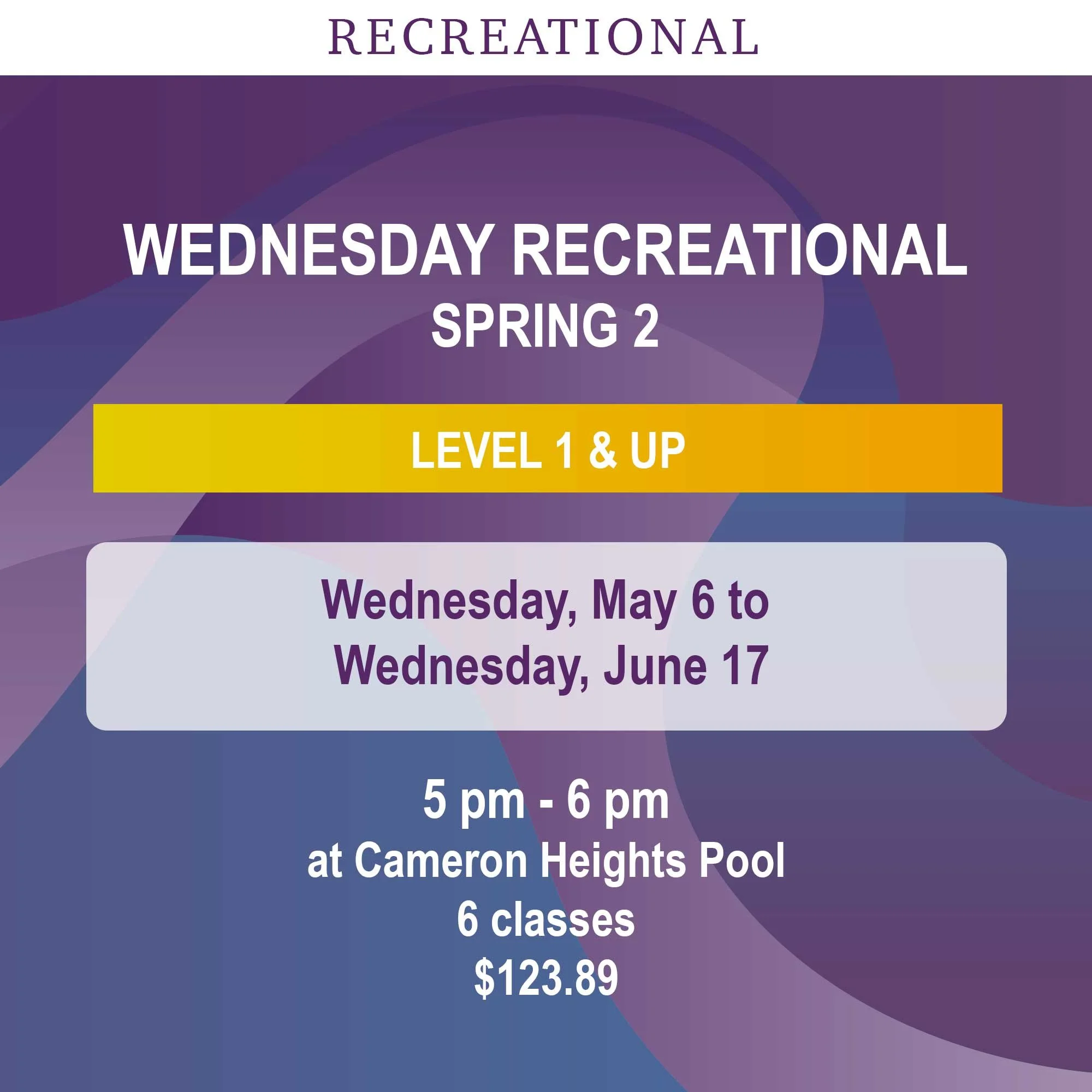 Spring 2 Wednesday Recreational