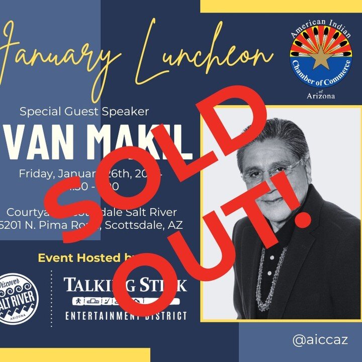 We have reached capacity! On site registration will NOT be available. We hope to see you at our next event.✨Thank you to the Salt River Pima-Maricopa Indian Community and 
@discoversaltriver for your support of the January Luncheon ✨