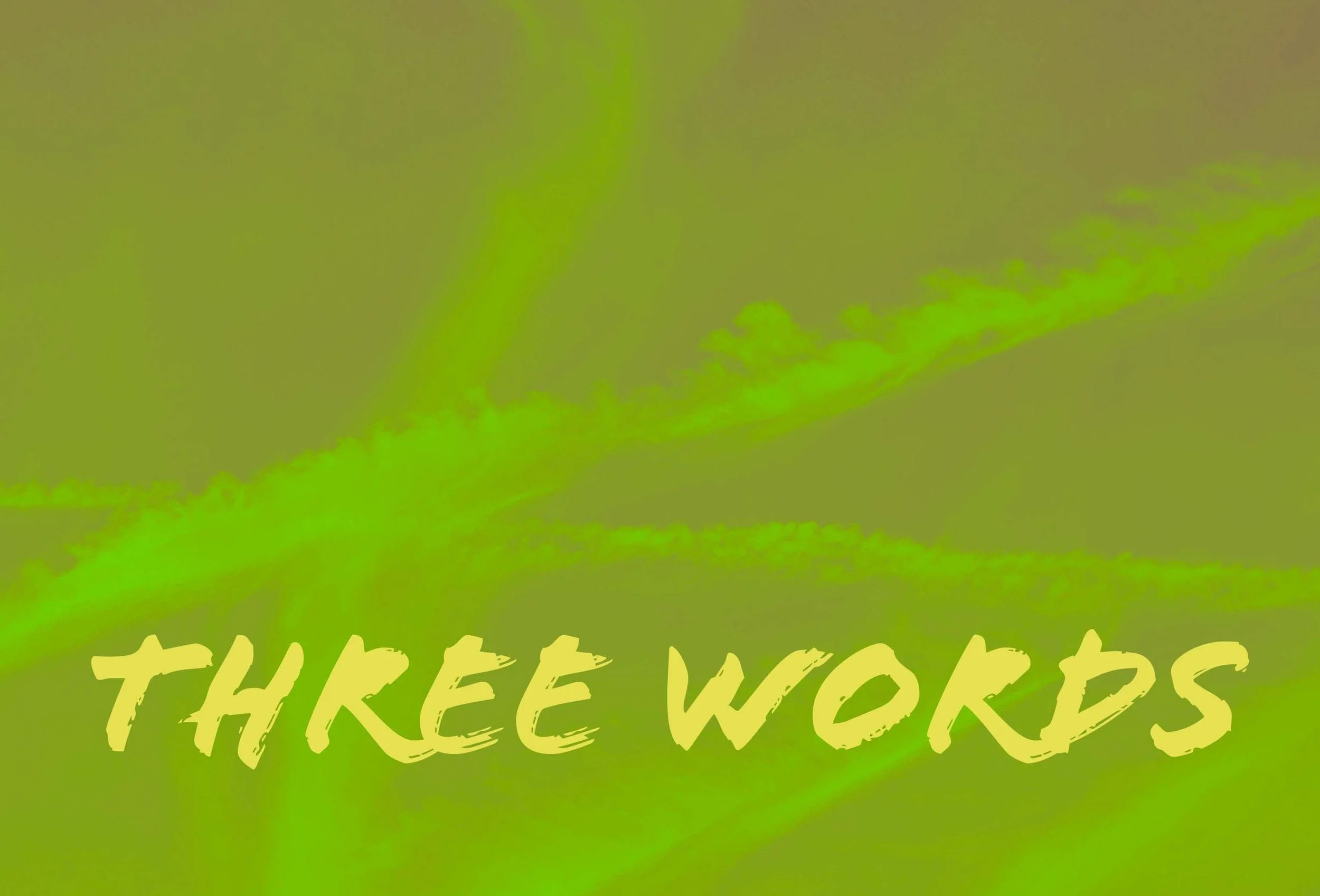 Three Words