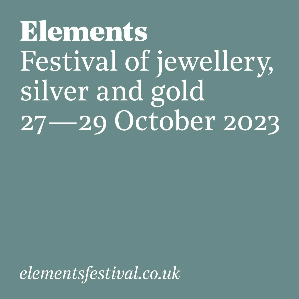 Elements - Festival of Jewellery, Gold and Silver