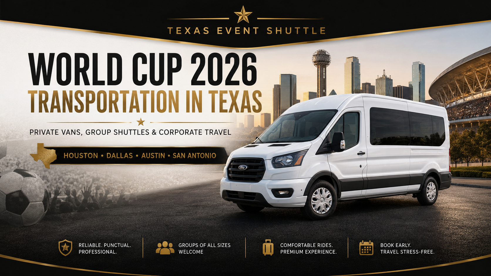 Dallas World Cup shuttle service to Arlington for private groups and corporate transportation