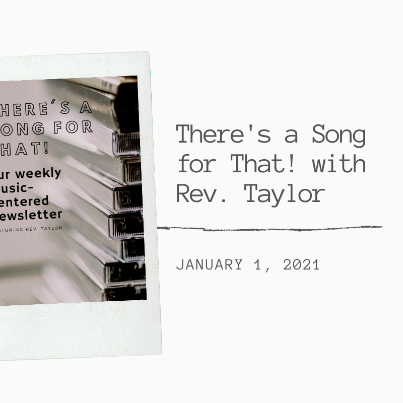 There’s a Song for That! with Reverend Taylor