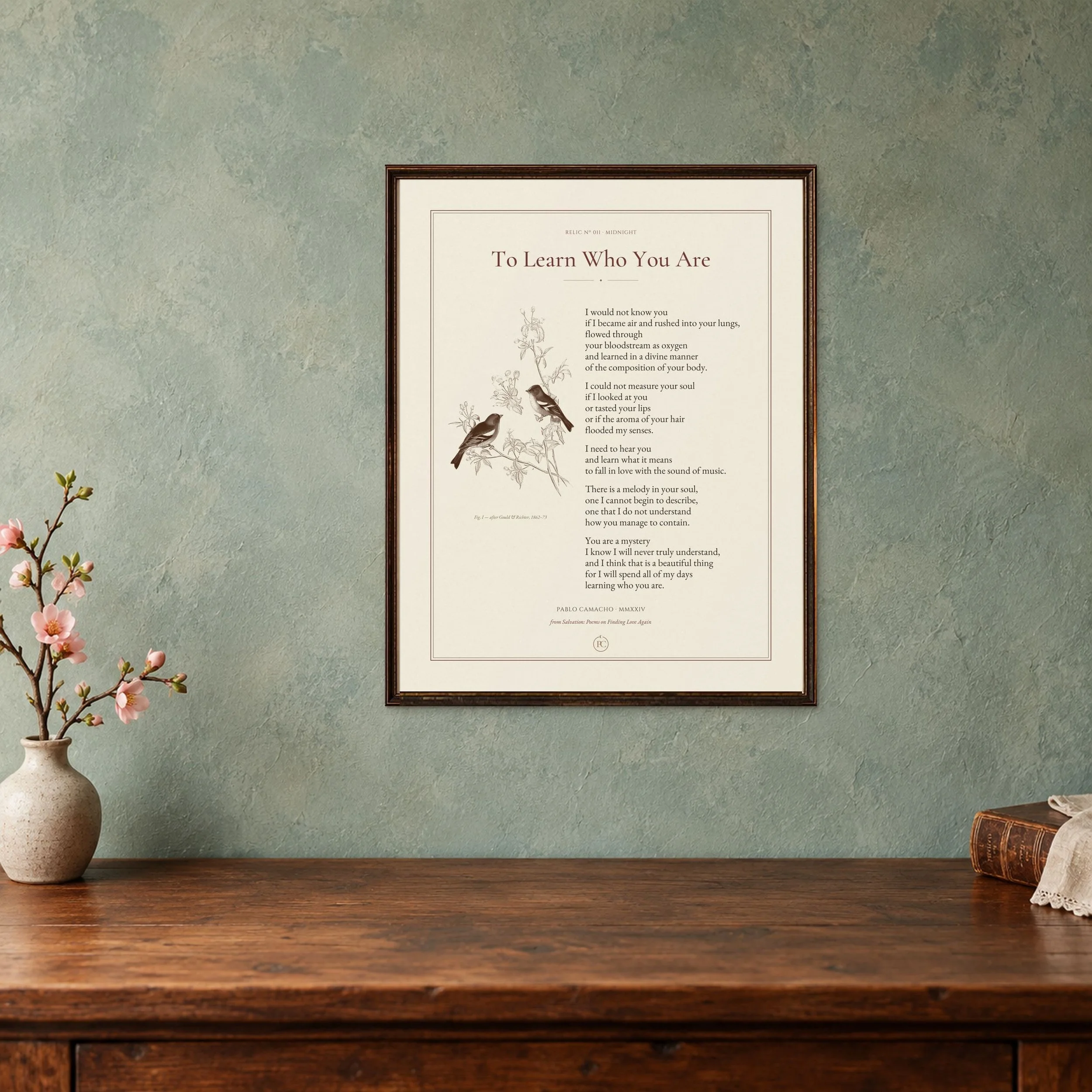To Learn Who You Are 11 × 14 poetry print in a dark wood frame