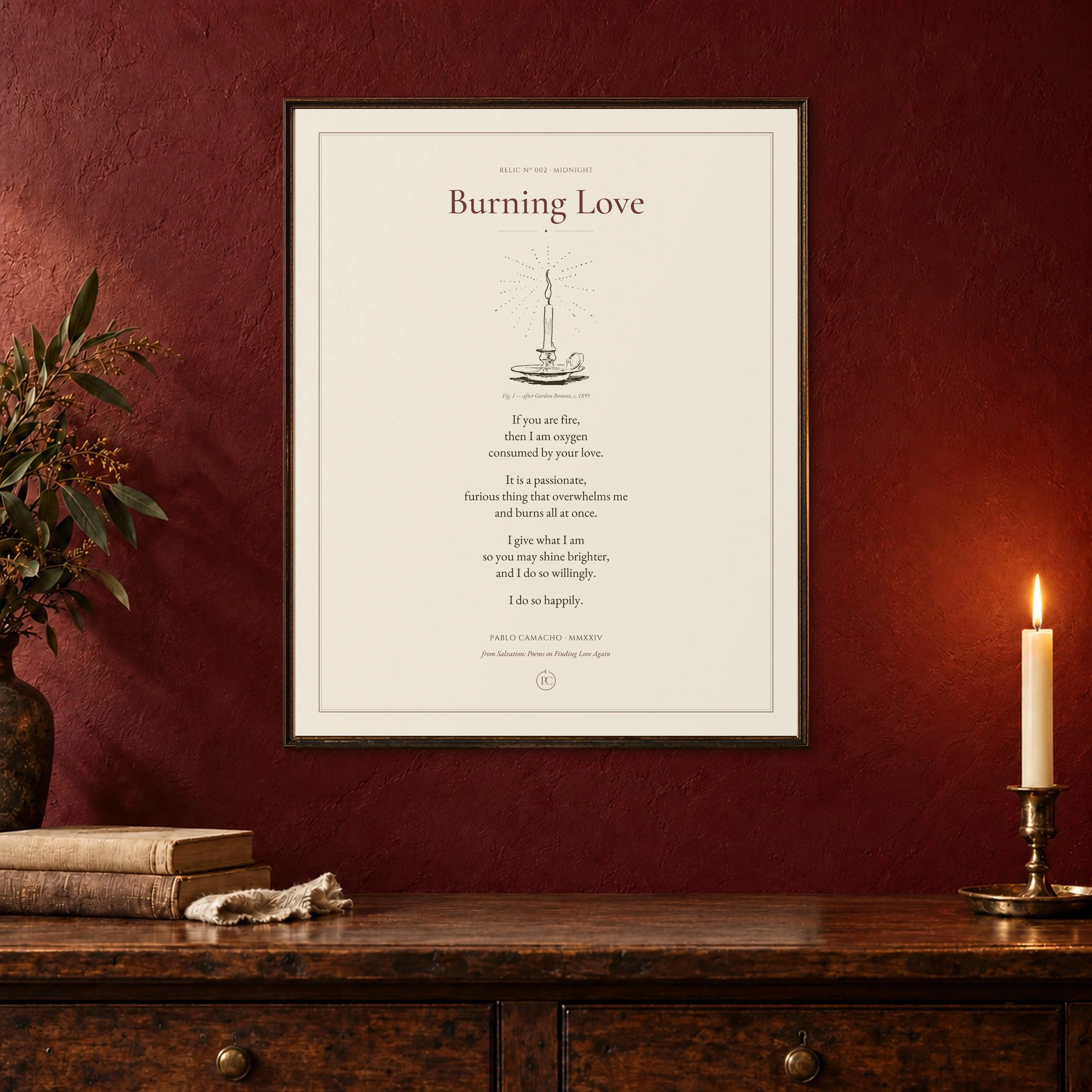 Burning Love 16×20 poetry print in a dark walnut frame