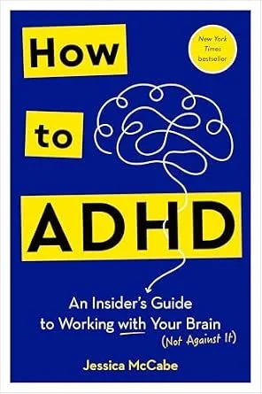 Jessica McCabe explains how ADHD can affect a person’s focus, emotions, motivation, and everyday life. The book offers practical strategies to help people work with their brains, manage challenges, and build habits that support their strengths and we