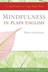 mindfulness in plain english .jpeg