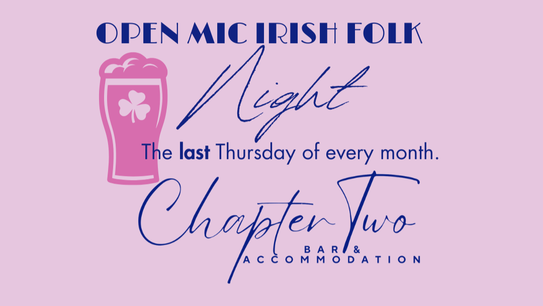 Open Mic Irish Folk Night at Chapter Two Bar 