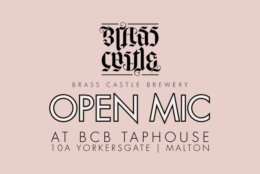 Open Mic Night at Brass Castle Taphouse