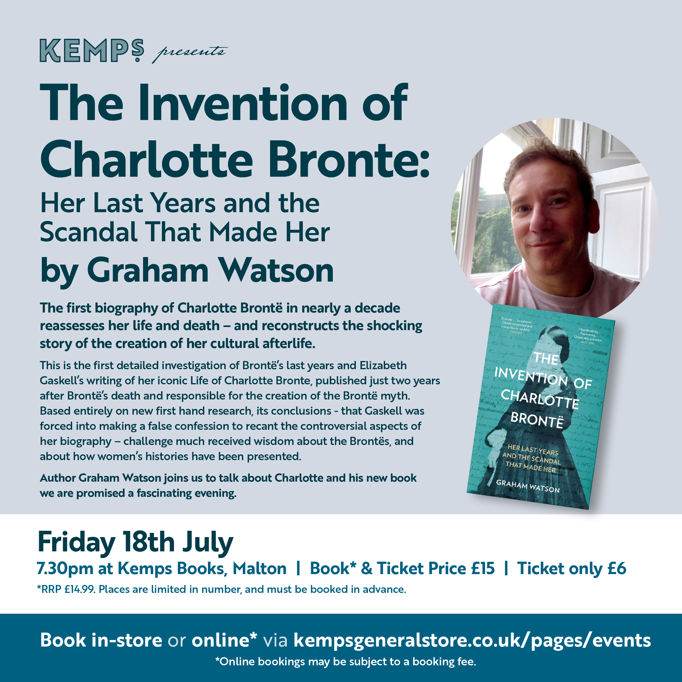 Kemps presents: “The Invention of Charlotte Bronte” - Graham Watson