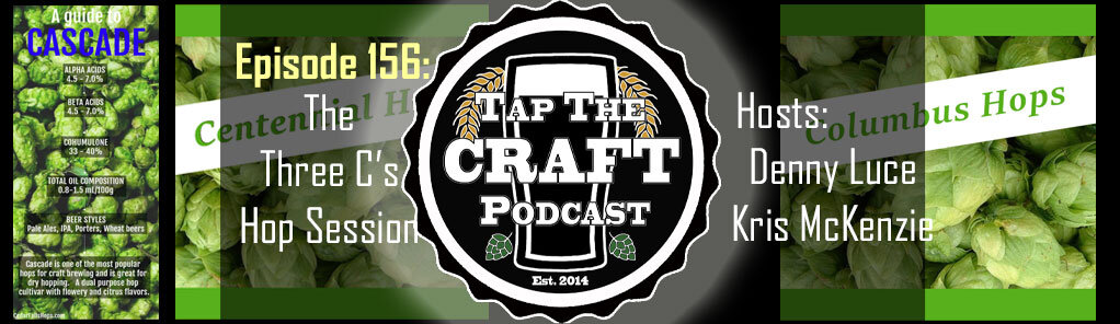 Episode 156 - The Three C’s Hop Session
