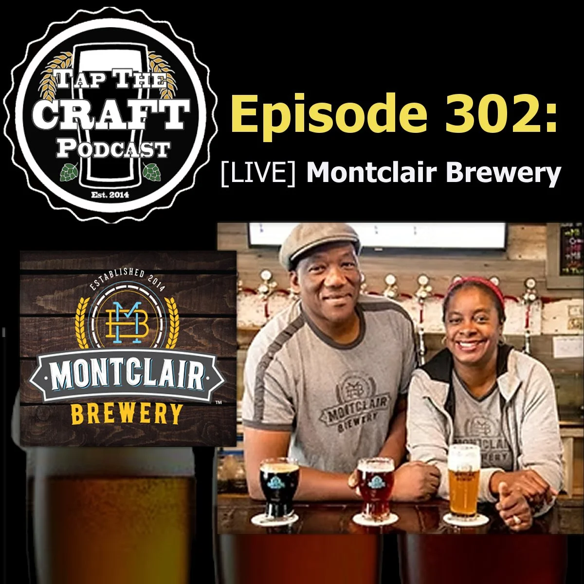 Episode 302 - [LIVE] Montclair Brewery