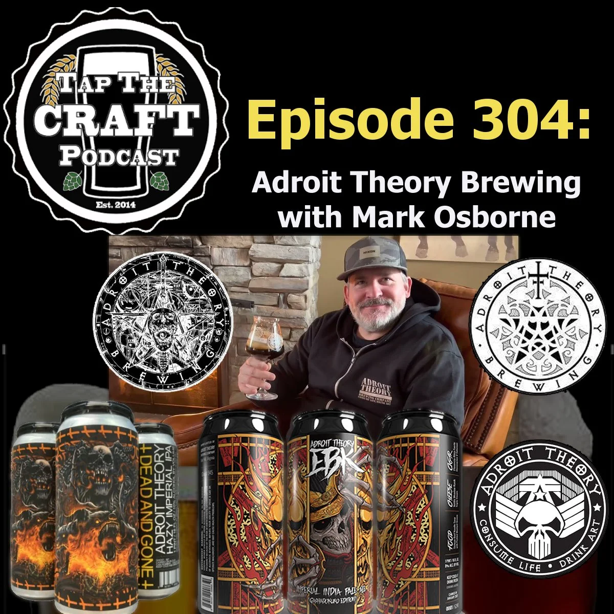 Episode 304 - Adroit Theory Brewing with Mark Osborne