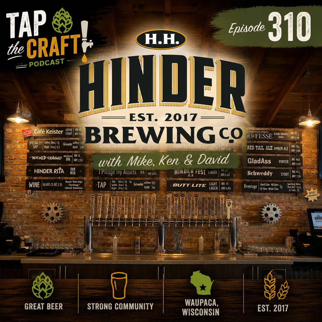 Episode 310 - H.H. Hinder Brewing with Mike, Ken &amp; David