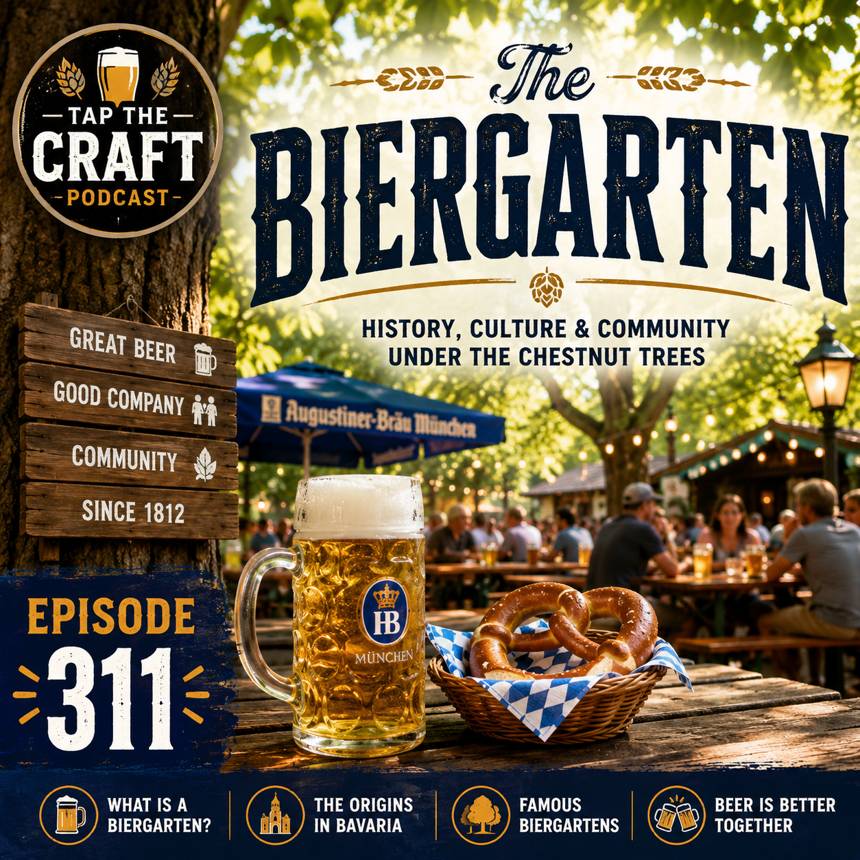 Episode 311 - The Biergarten