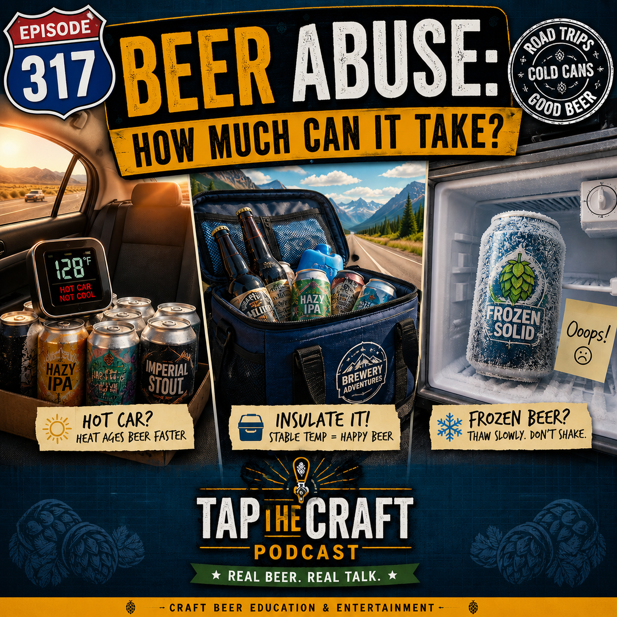 Episode 317 - Beer Abuse: How Much Can It Take?