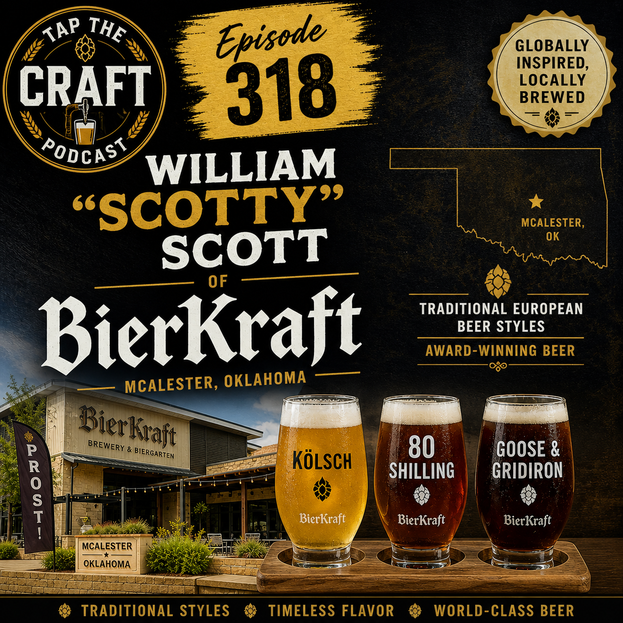 Episode 318 - William “Scotty” Scott of BierKraft