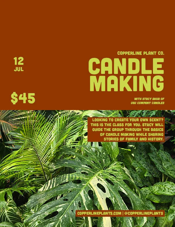 Summer Candle Making with Copperline Plants