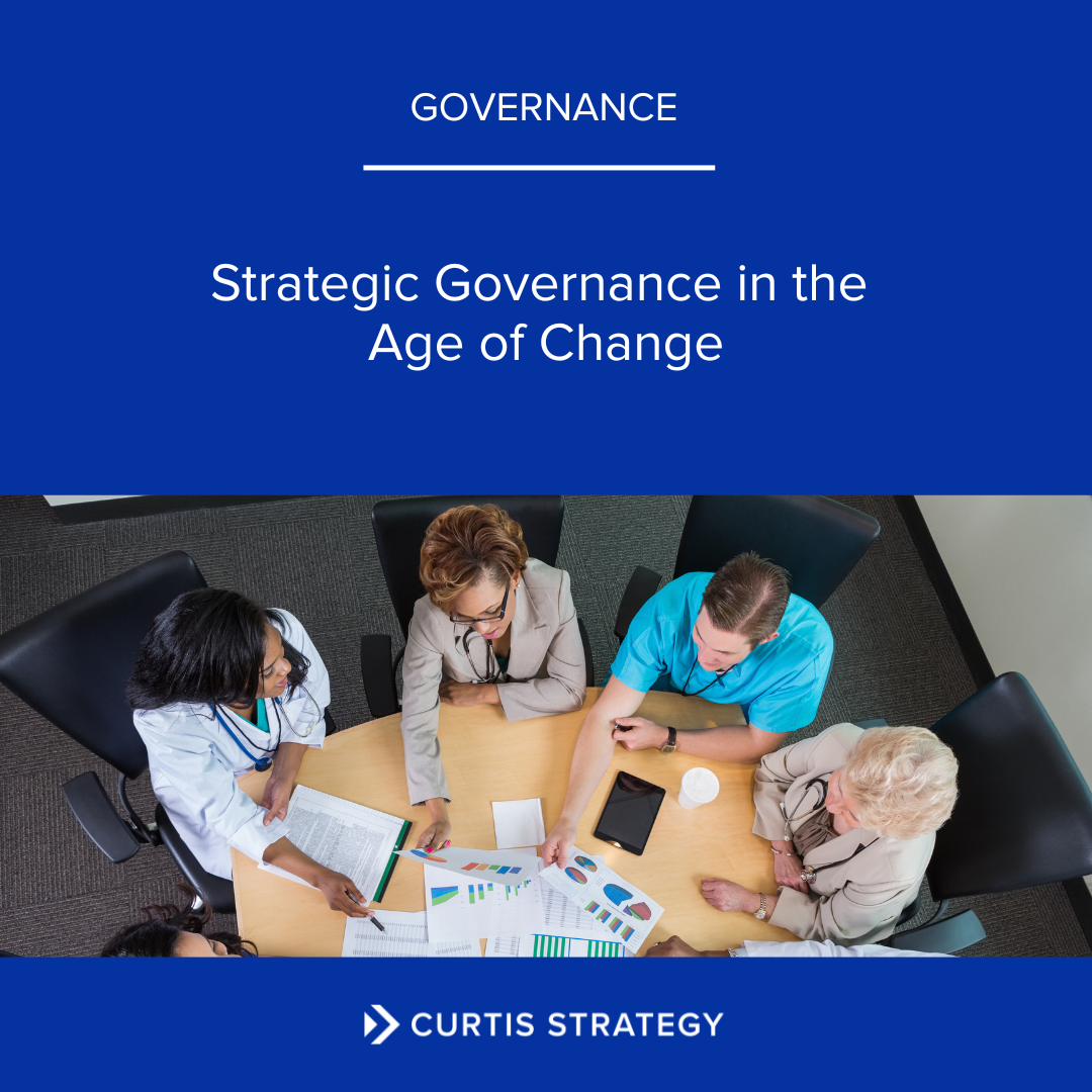 Strategic Governance in the Age of Change