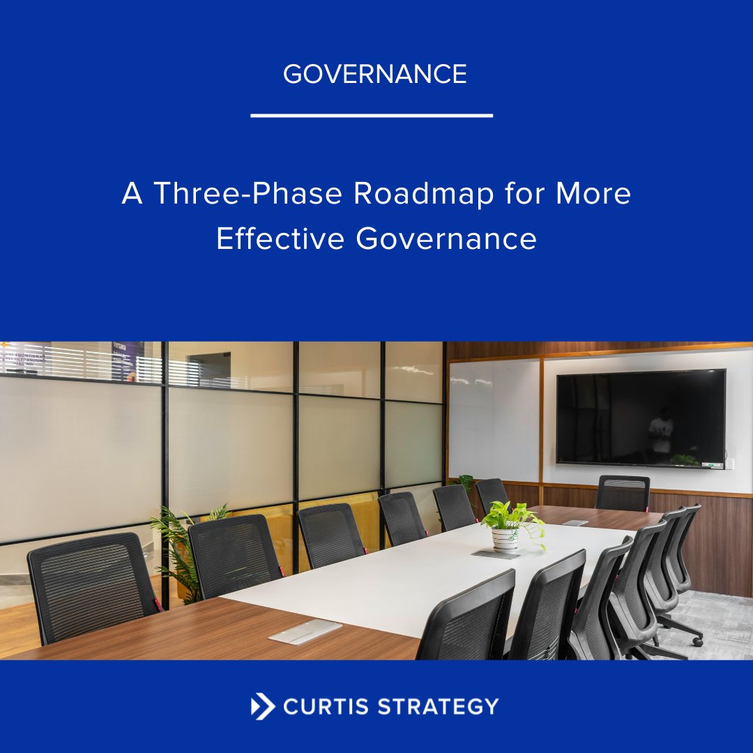 A Three-Phase Roadmap for More Effective Governance
