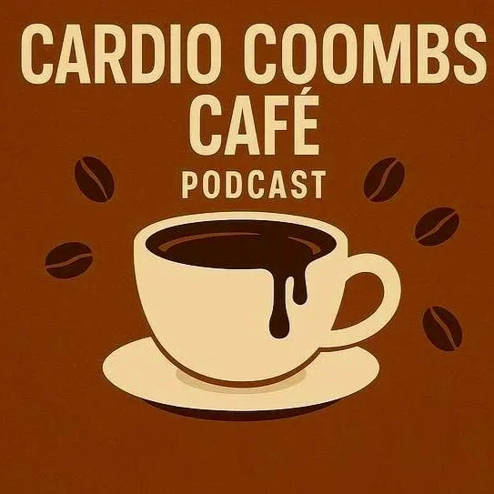 Cardio Coombs Café Podcast