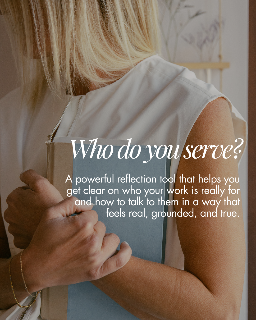 Truly See Who You Serve