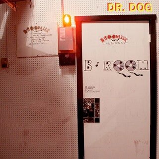 Dr Dog, B-Room