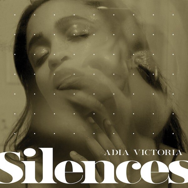 Adia Victoria, Silences