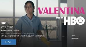 Valentina, Directed by Mary Molina (2017)