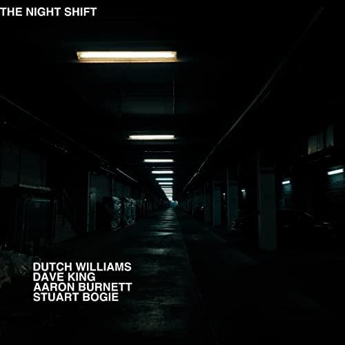 Dutch Williams - The Night Shift