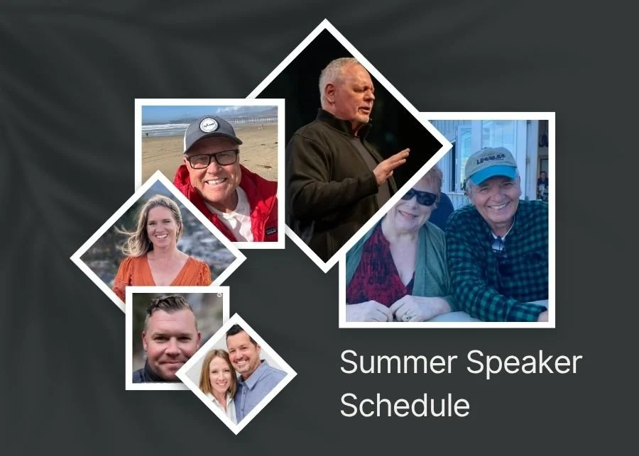 Summer Speaker Schedule