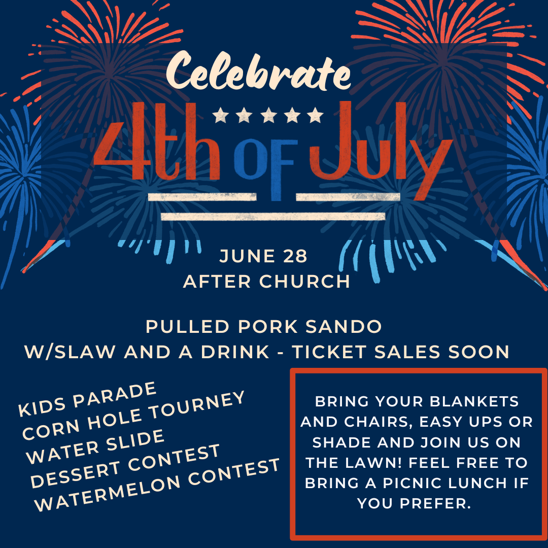 Celebrate the 4th with Us!