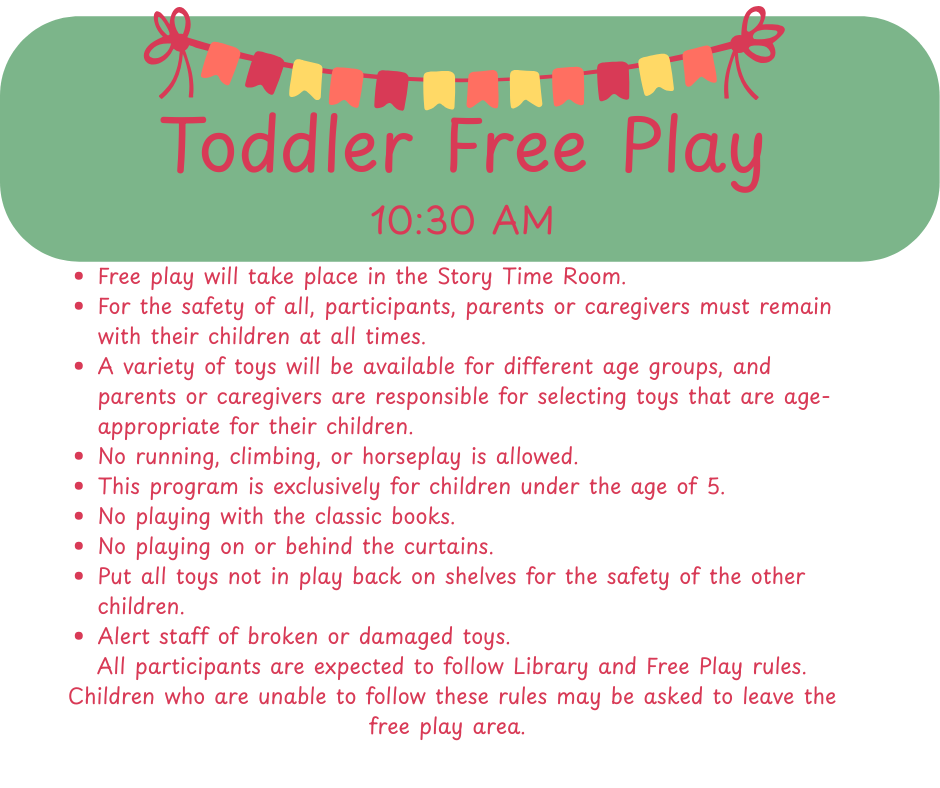 Toddler Free Play - Final of the Year