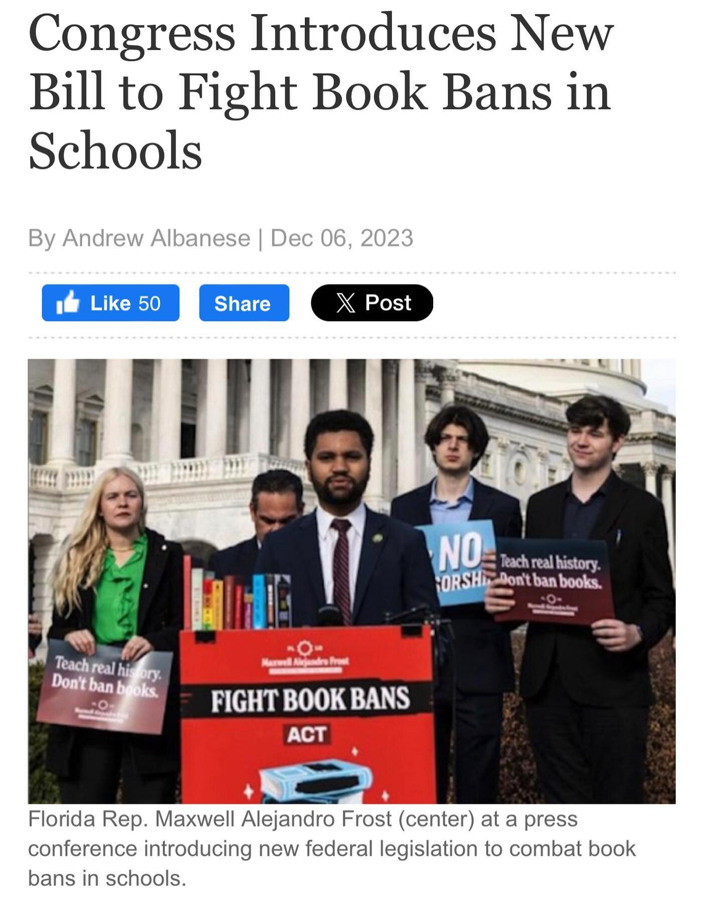 &ldquo;A group of Democratic members of Congress this week introduced new federal legislation aimed at combating the surge of book banning in schools. Introduced on December 5 by Florida&rsquo;s Maxwell Alejandro Frost and Frederica Wilson, and Maryl